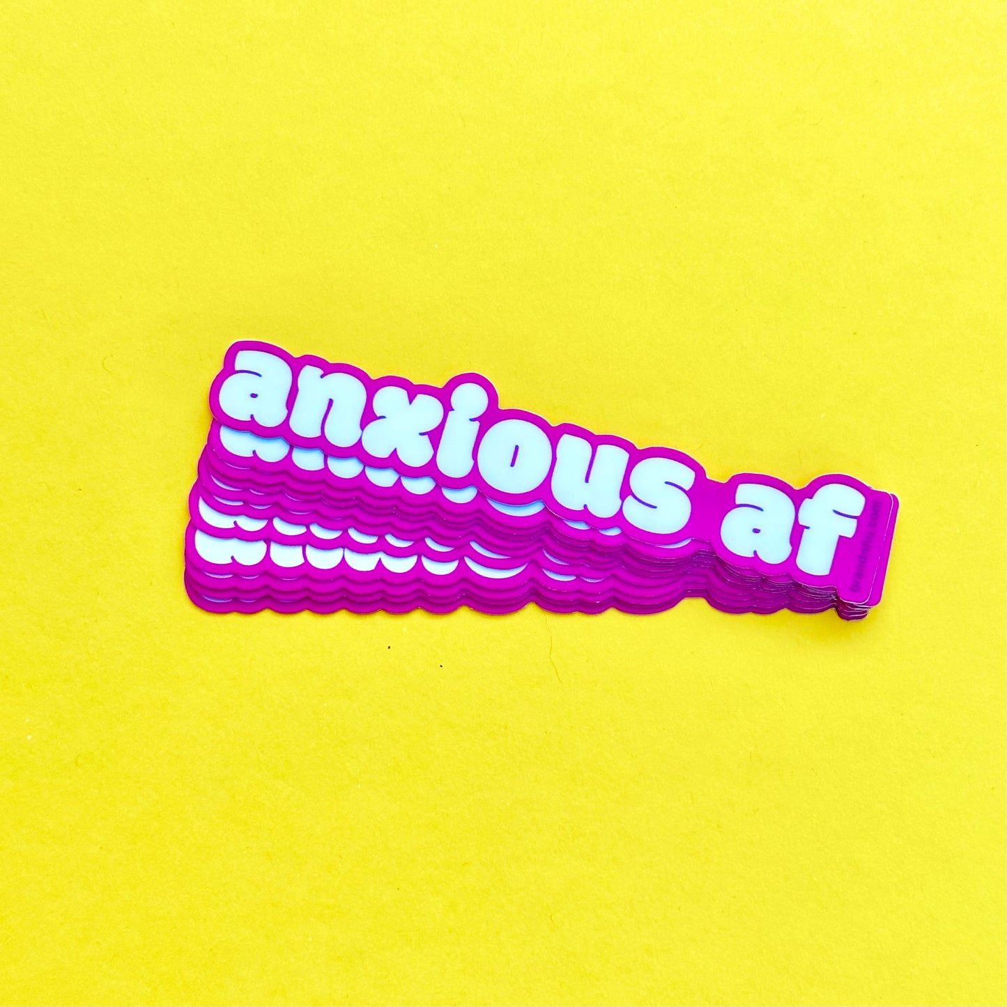 anxious af sticker