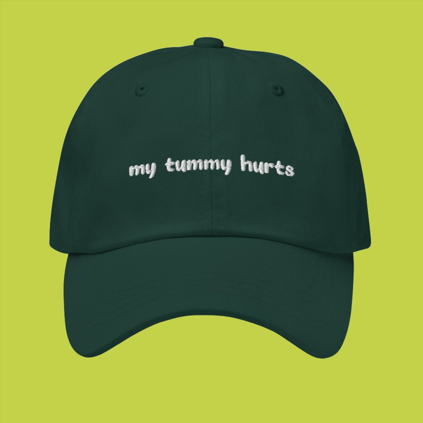 My Tummy Hurts Dad hat