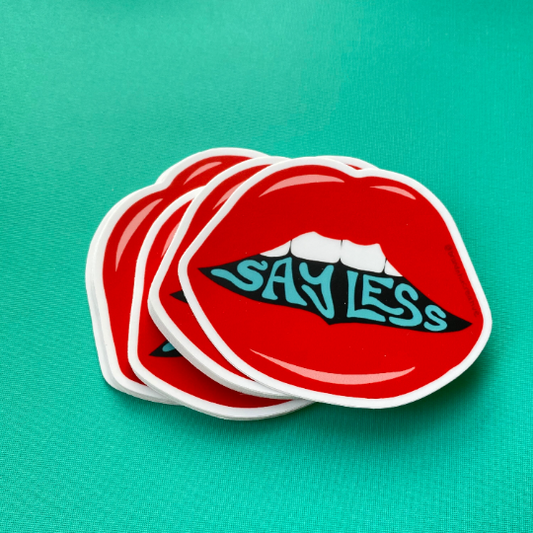 Sassy “Say Less” Plump Lips Sticker