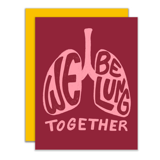 We Be-lung Together Greeting Card